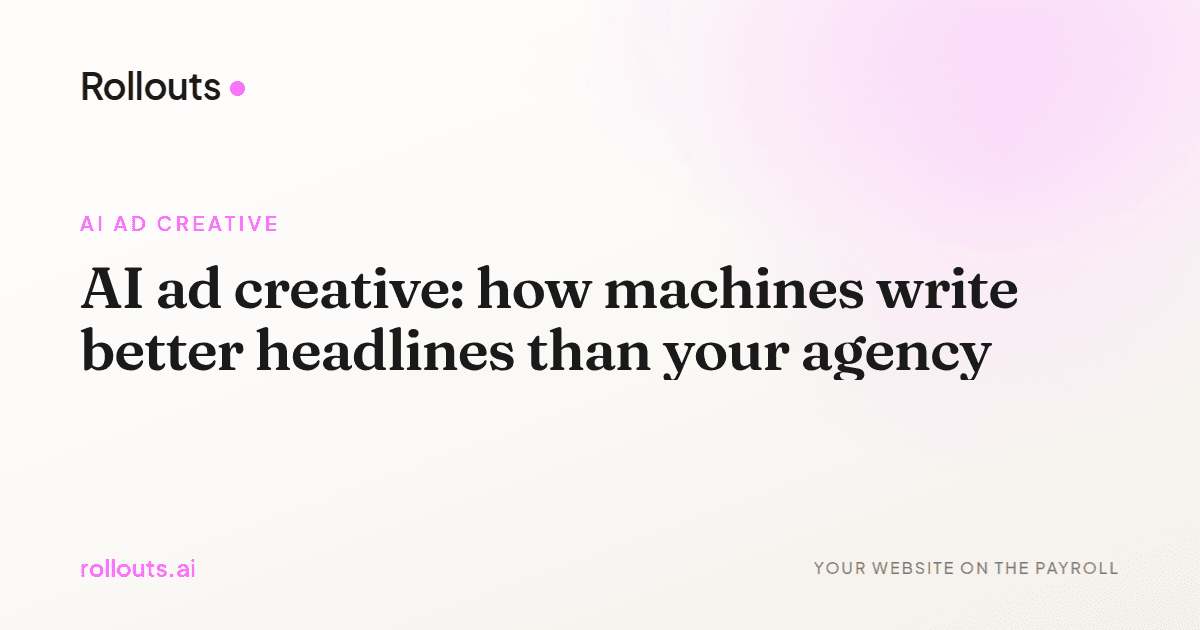 AI ad creative: how machines write better headlines than your agency