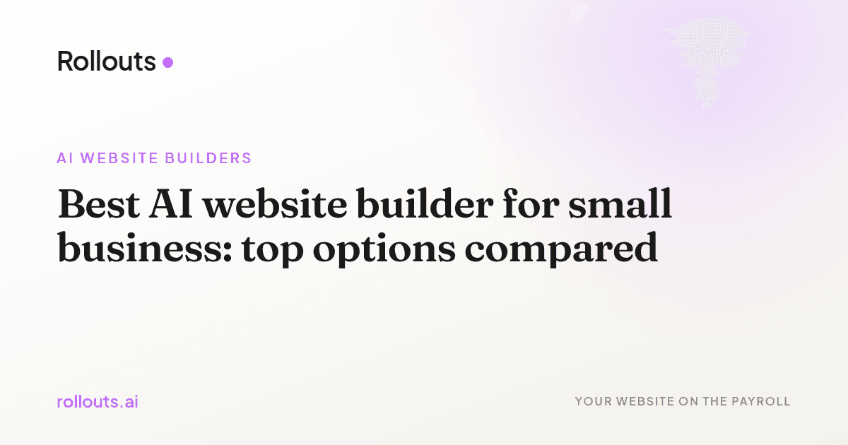 Best AI website builder for small business: top options compared